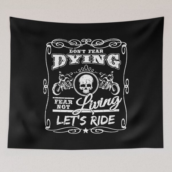 Item preview, Motorcycle Skull Don't Fear Dying Fear Not Living Let's Ride! designed and sold by LarkDesigns.