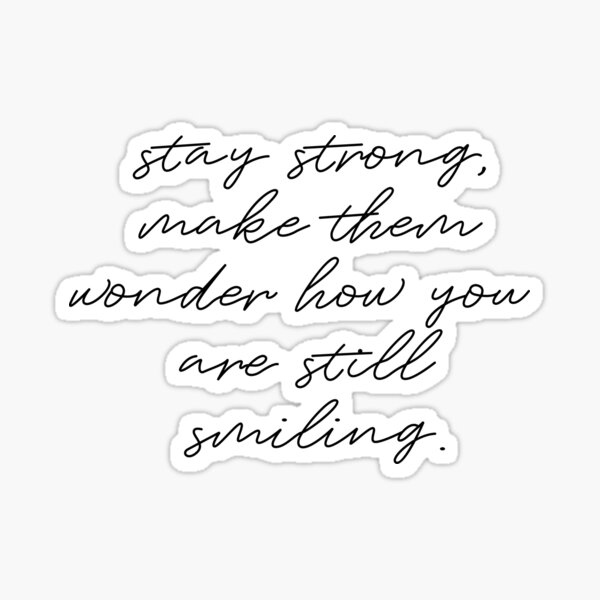 Item preview, Stay Strong designed and sold by ThePrintees.