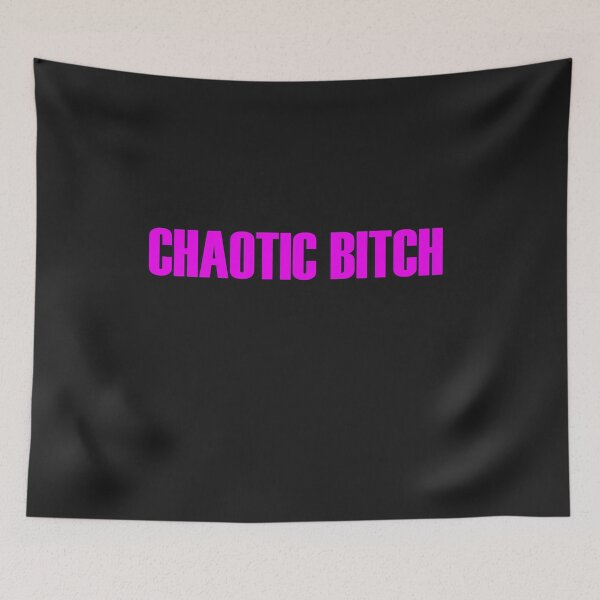 Item preview, Chaotic Bitch designed and sold by HiddenStar02.