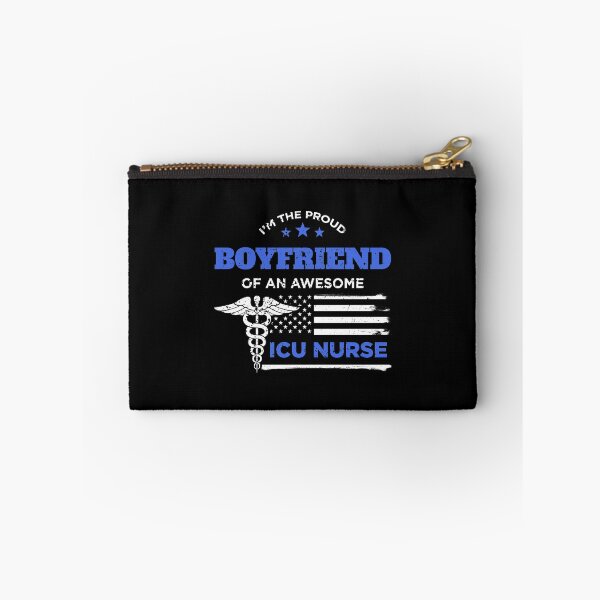 Item preview, I Am The Proud Boyfriend of an ICU Nurse Awesome designed and sold by LarkDesigns.