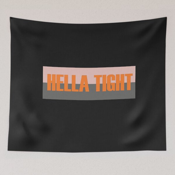 Item preview, Hella Tight designed and sold by HiddenStar02.