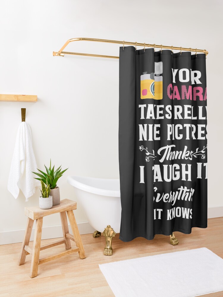 "Photographic Meme" Shower Curtain for Sale by carlhein Redbubble