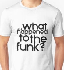 The Funk Unisex T-Shirt