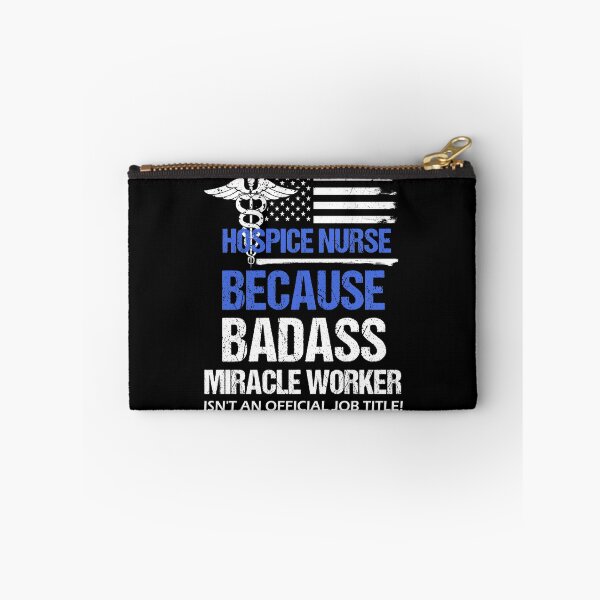Item preview, Hospice Nurse Badass Miracle Worker designed and sold by LarkDesigns.