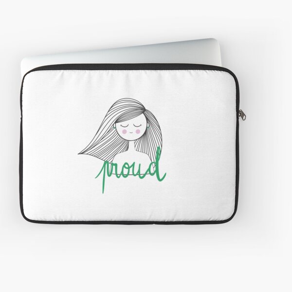 Proud Girl - Girl Power Laptop Sleeve