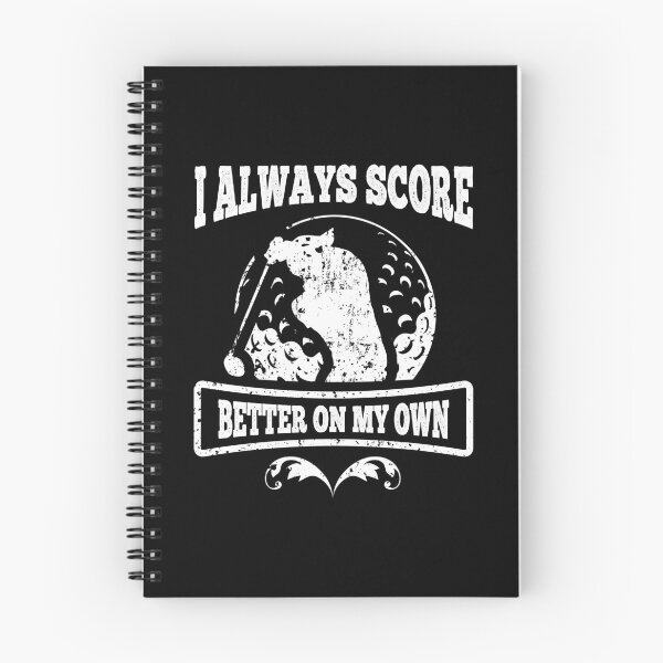 Item preview, Funny Golf Saying I Always Score Better On My Own designed and sold by LarkDesigns.