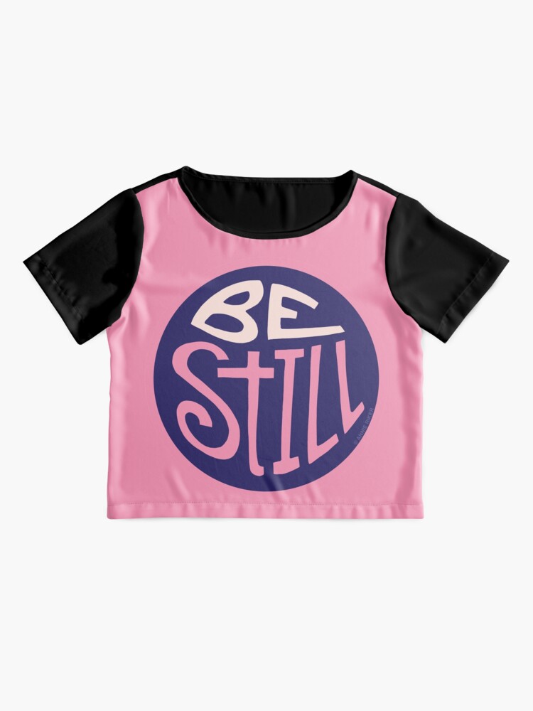 be still t shirt