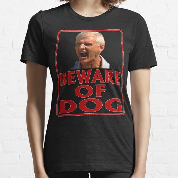 Beware of Barking Man Essential T-Shirt