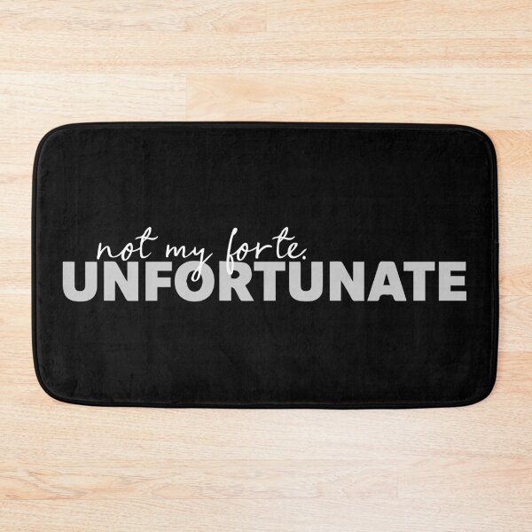Item preview, unfortunate Not my Forte designed and sold by AllyFlorida.