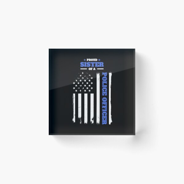 Item preview, Proud Sister of a Police Officer Distressed Flag designed and sold by LarkDesigns.