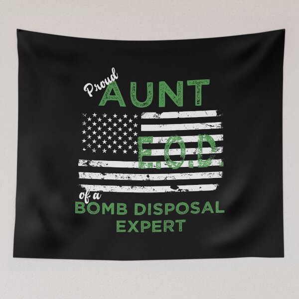 Item preview, Proud Aunt of a Bomb Disposal Expert EOD designed and sold by LarkDesigns.