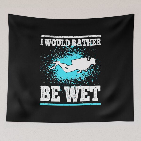 Item preview, Scuba Diving I Would Rather Be Wet Funny Diver designed and sold by LarkDesigns.