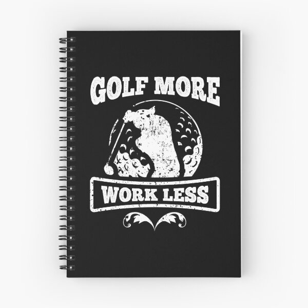 Item preview, Golf More Work Less Golfing Quote designed and sold by LarkDesigns.