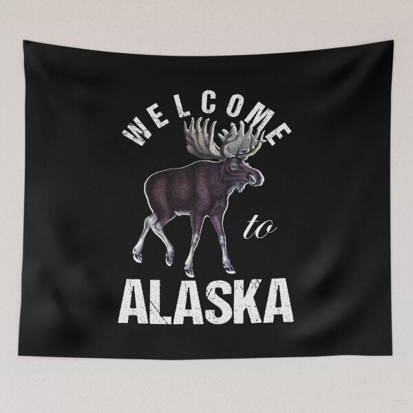 Item preview, Alaska Moose Welcome to Alaska designed and sold by LarkDesigns.