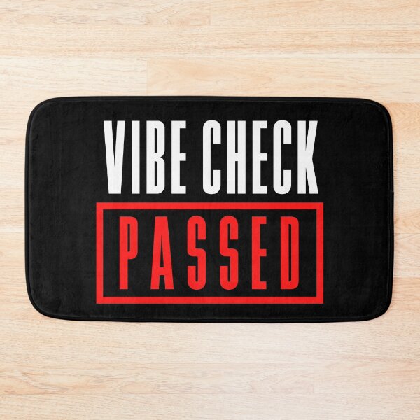 Item preview, Vibe Check Passed Meme Gen Z Memes designed and sold by okpinsPets.
