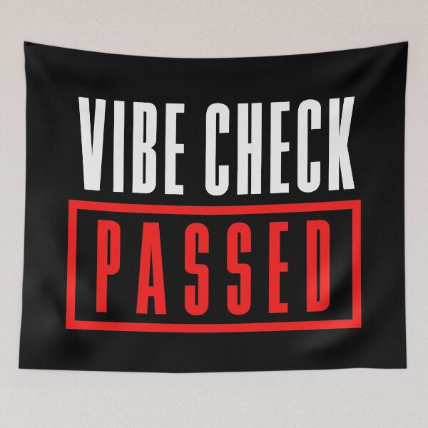 Item preview, Vibe Check Passed Meme Gen Z Memes designed and sold by okpinsPets.