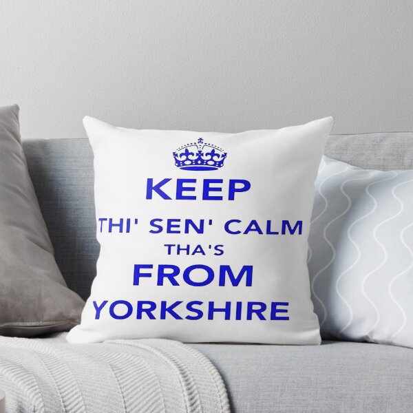 Item preview, Keep Thi Sen Calm Thas From Yorkshire Dialect designed and sold by taiche.