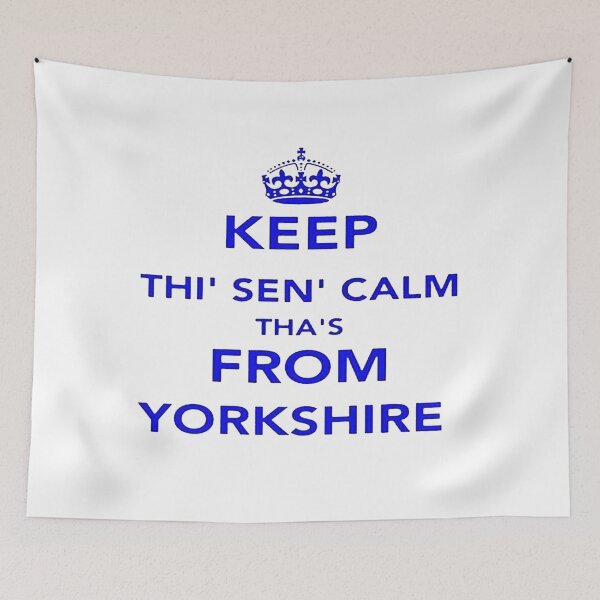 Item preview, Keep Thi Sen Calm Thas From Yorkshire Dialect designed and sold by taiche.
