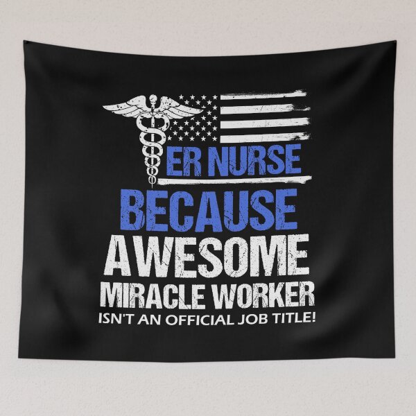 Item preview, ER Nurse Awesome Miracle Worker designed and sold by LarkDesigns.