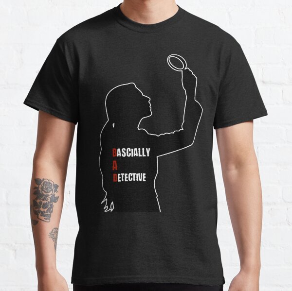 Basically a detective from Frenchtoastygood Classic T-Shirt