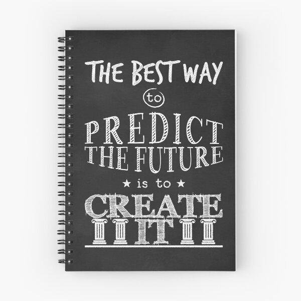 Item preview, The Best Way to Predict the Future is to Create It designed and sold by sibgat.