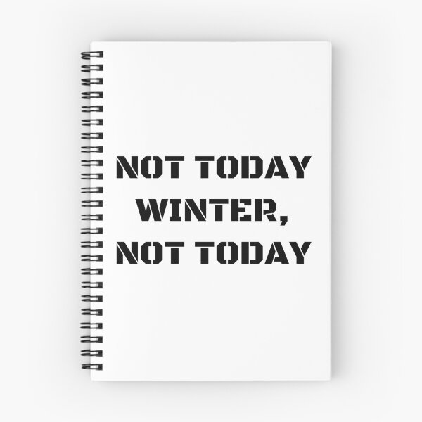 Item preview, Not Today Winter, Not Today designed and sold by AlmondTreePOD.