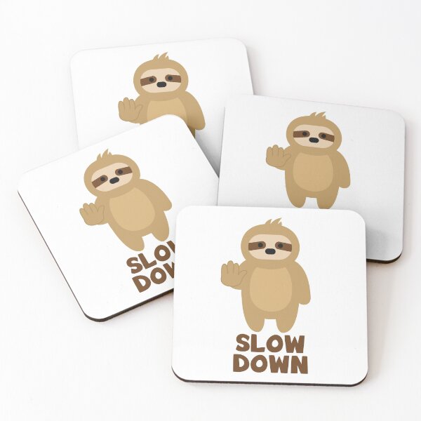 Item preview, Slow down sloth designed and sold by nmdesigns1.