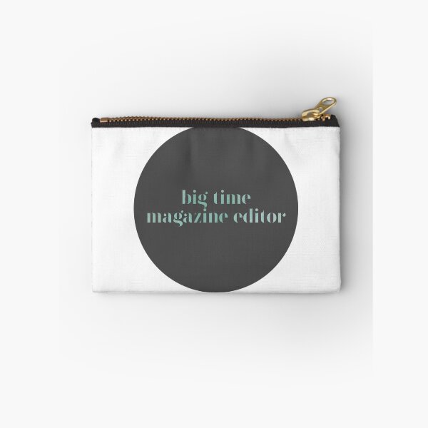 Item preview, big time magazine editor designed and sold by saamcmrn.
