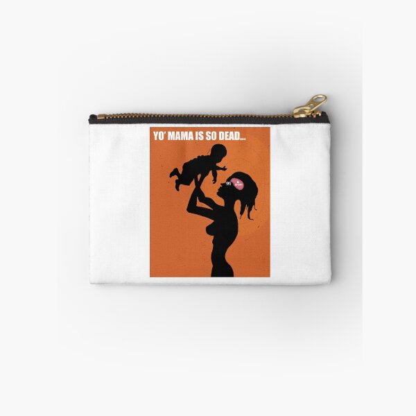 Item preview, Yo Mama Is So Dead designed and sold by cpkerney.