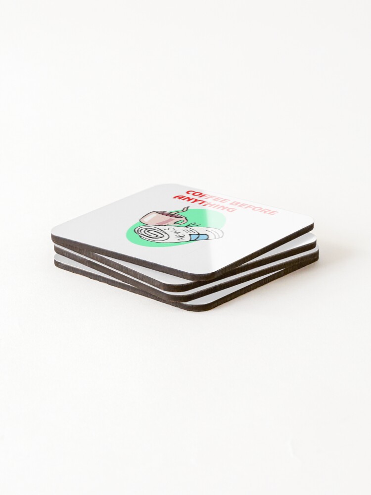 Thumbnail 4 of 5, Coasters (Set of 4), Coffee Before Anything designed and sold by ROBERTDBROZEK.