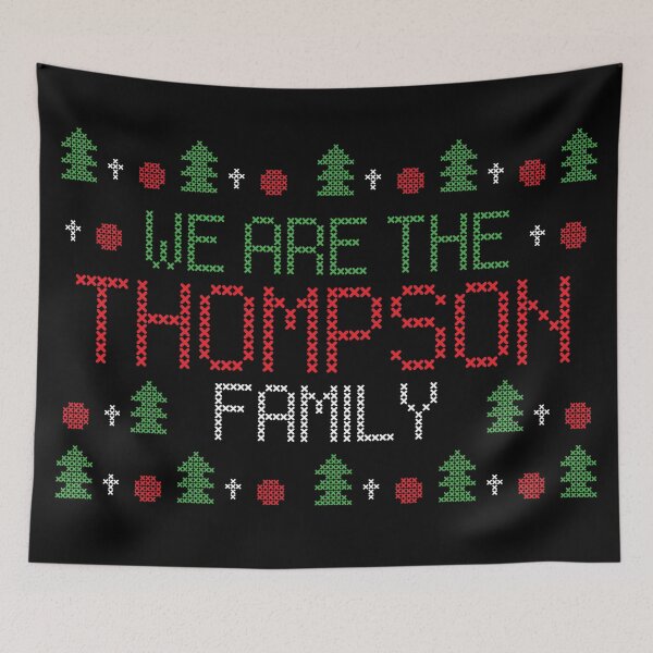 Item preview, We are The Thompson Christmas Family designed and sold by elhefe.