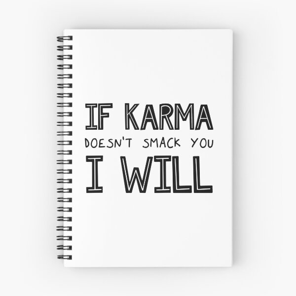 Item preview, If Karma Doesn't Smack You I Will designed and sold by ZoollGraphics.