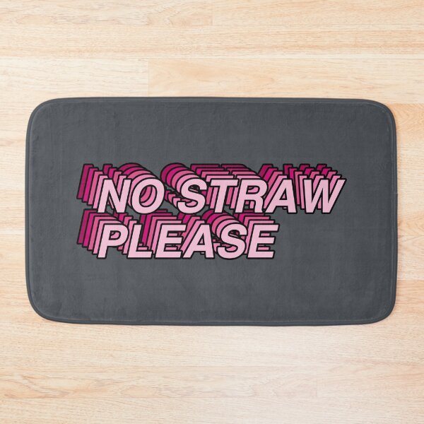 Item preview, No Straw Please - Pink designed and sold by MOREDANKMEMES.