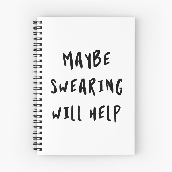 Item preview, Maybe Swearing Will Help designed and sold by ZoollGraphics.