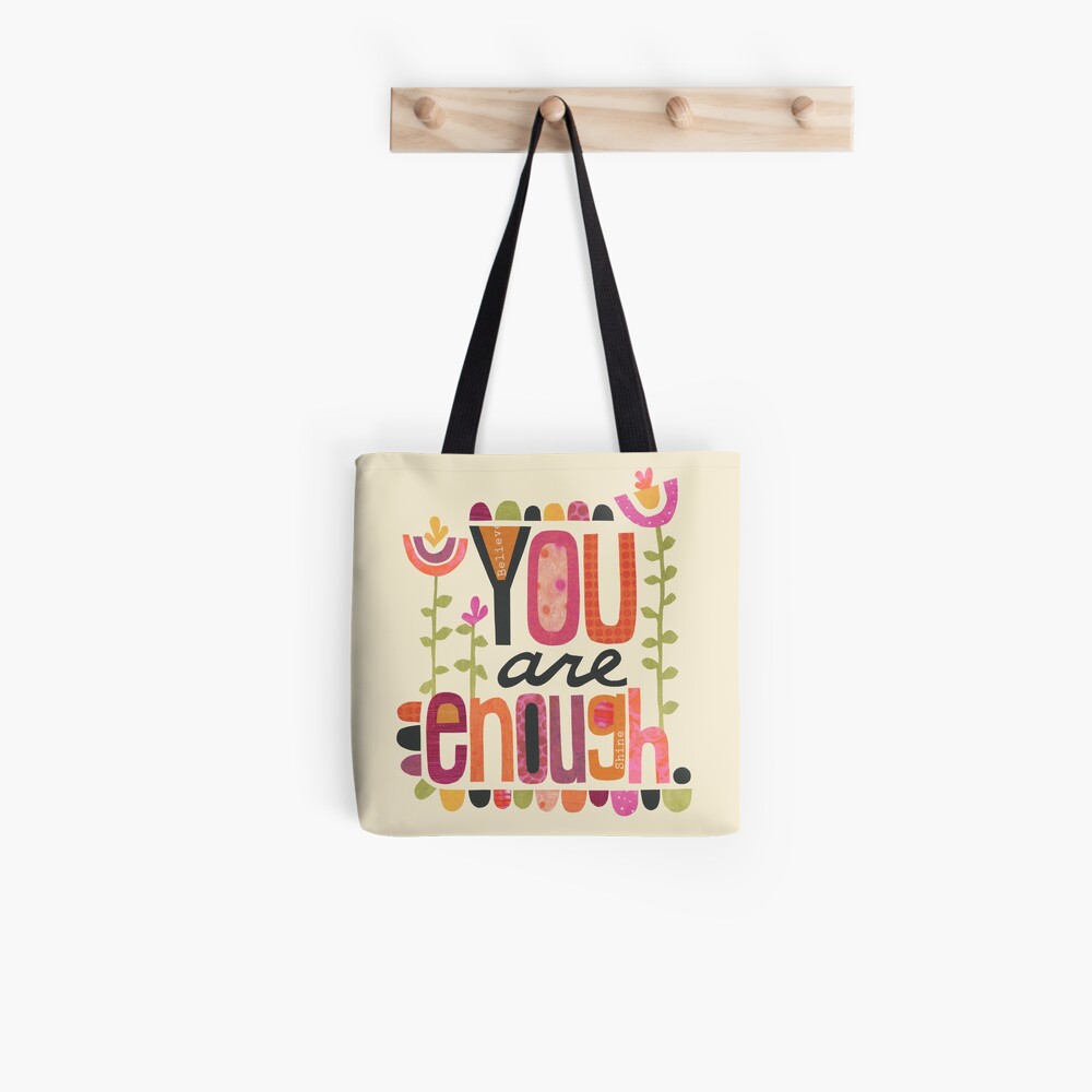 You Are Enough Tote Bag
