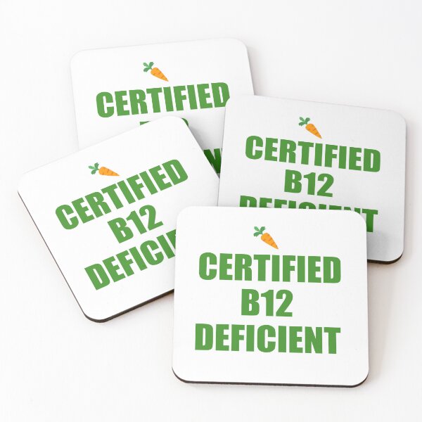 Item preview, Vegan: Certified B12 Deficient designed and sold by willnofriends.