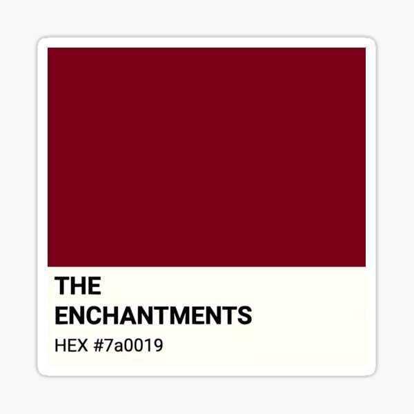 HEX #7a0019 - The Enchantments Sticker