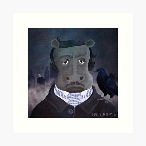 Edgar Allan Hippo Art Print