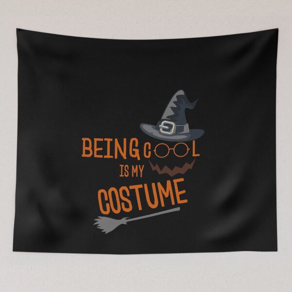 Item preview, Being Cool is My Costume Funny Halloween Which designed and sold by Da-Gi.
