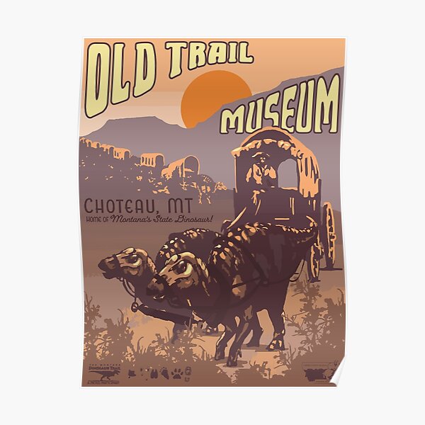 Old Trail Museum Poster