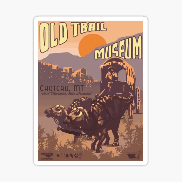 Old Trail Museum Sticker