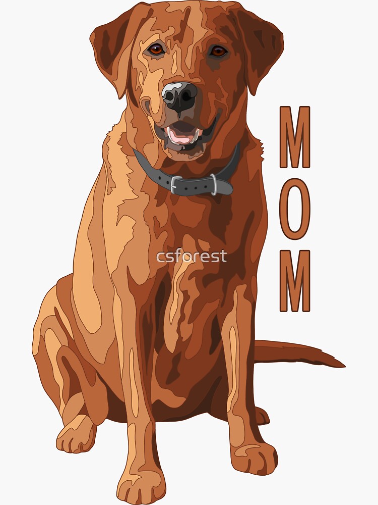 "Lab Mom Fox Red Labrador Retriever Dog" Sticker for Sale by csforest