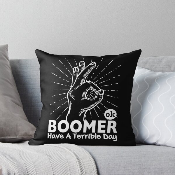 Item preview, ok boomer have a terrible day designed and sold by gomskyartstudio.