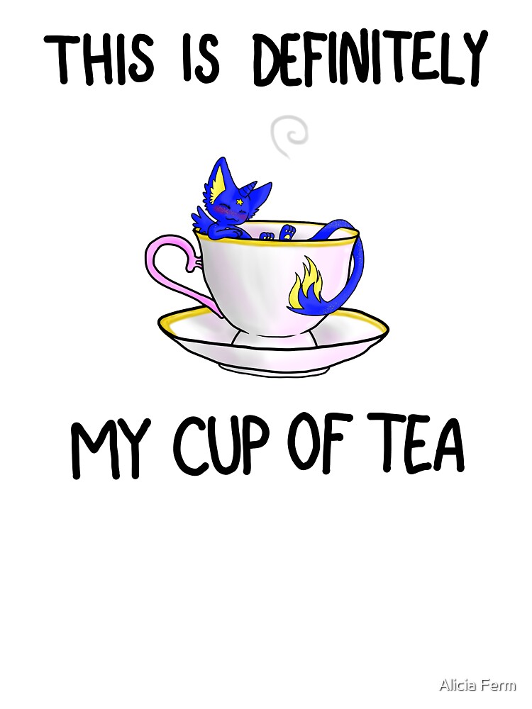 This Is Definitely My Cup Of Tea Kids T Shirt By Aliciaferm Redbubble