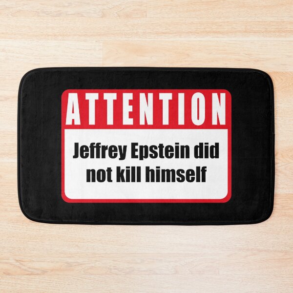 Item preview, Attention Sign - Epstein Didnt Kill Himself ii designed and sold by Clandestocracy.