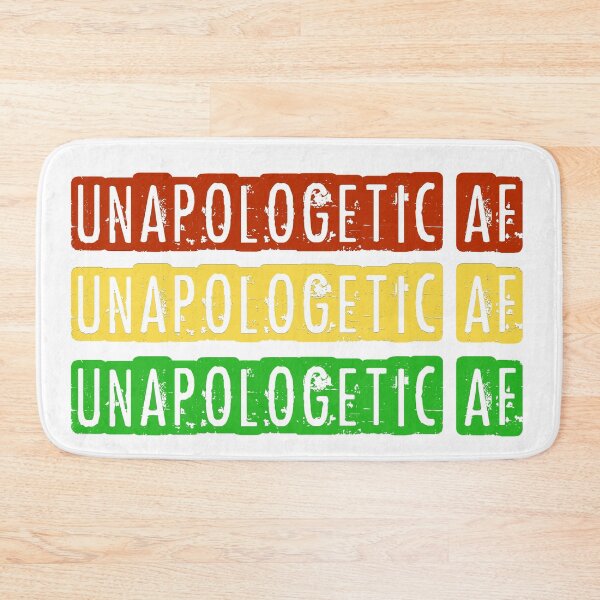 Item preview, UNAPOLOGETIC AF  designed and sold by NU-ANCESTORS.
