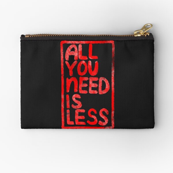 Item preview, All You Need Is Less designed and sold by RAWWR.