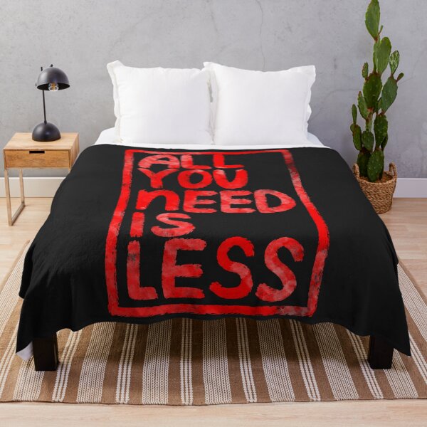 Item preview, All You Need Is Less designed and sold by RAWWR.