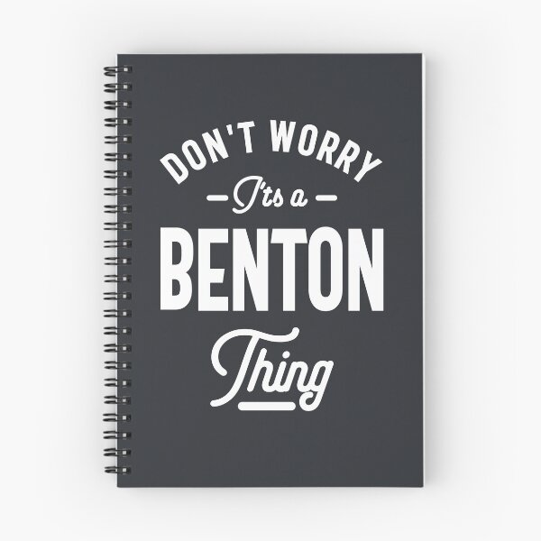 Item preview, Don't Worry It's a Benton Thing designed and sold by cidolopez.