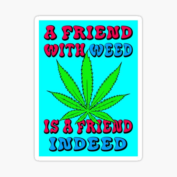Stoner Pun Stickers for Sale | Redbubble